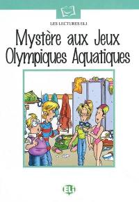 Mystère aux jeux olympiques aquatiques