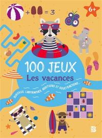 100 jeux : les vacances : sudokus, labyrinthes, additions et soustractions...