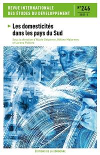 Revue internationale des études du développement, n° 246. Les domesticités dans les pays du Sud