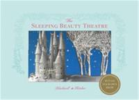 Sleeping Beauty Theatre : Put on your own show