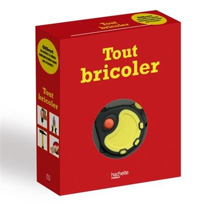 Tout bricoler