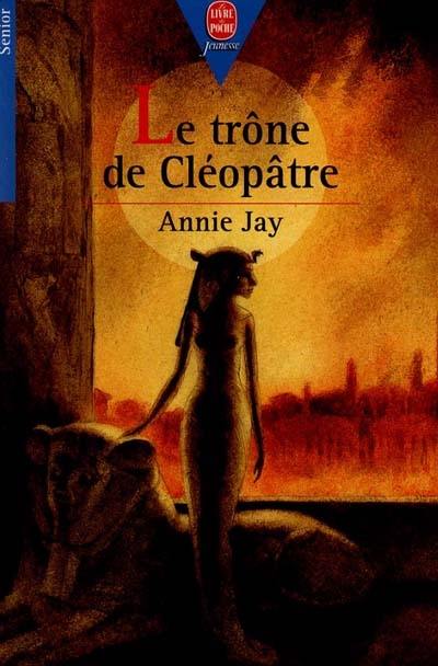 Le trône de Cléopâtre