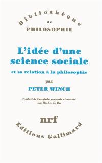 L'idée d'une science sociale et sa relation à la philosophie