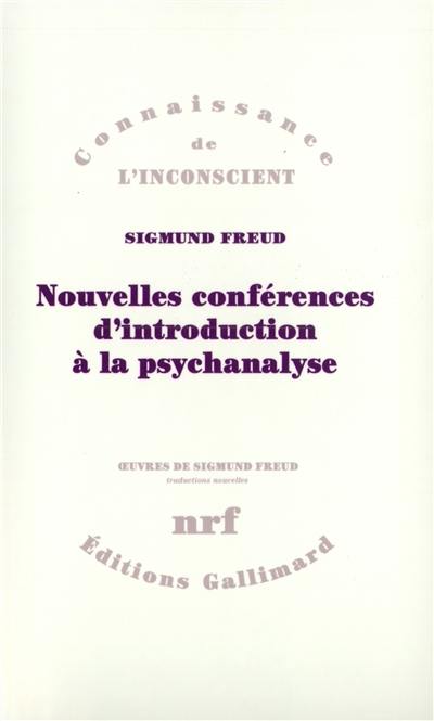 Nouvelles conférences d'introduction à la psychanalyse