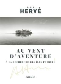 Au vent d'Aventure : à la recherche des îles perdues