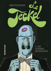 Le Teckel. Vol. 2. Les affaires reprennent