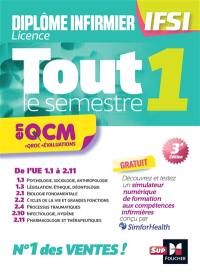 Diplôme infirmier licence IFSI, tout le semestre 1 en QCM + QROC + évaluations : de l'UE 1.1 à 2.11