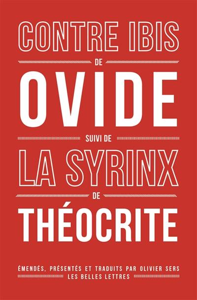 Contre Ibis. La Syrinx