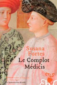 Le complot Médicis