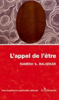 L'appel de l'être : une expérience spirituelle radicale