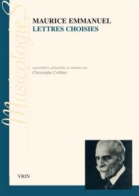 Lettres choisies : 1880-1938