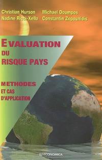 Evaluation du risque pays : méthodes et cas d'application