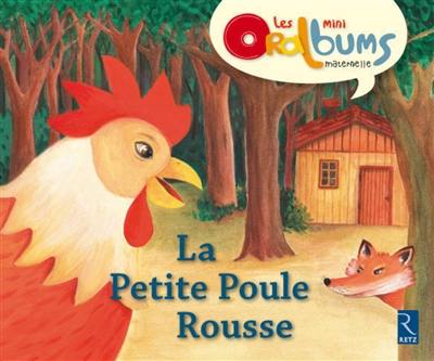 La petite poule rousse