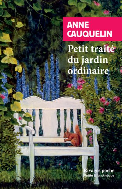 Petit traité du jardin ordinaire