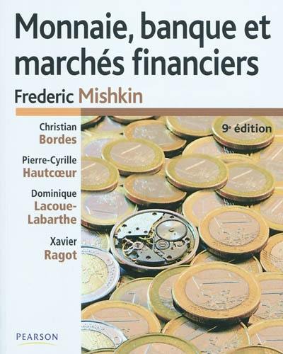 Monnaie, banque et marchés financiers