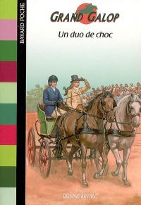 Grand Galop. Un duo de choc