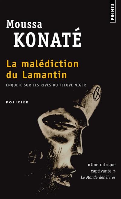 Enquête sur les rives du fleuve Niger. La malédiction du lamantin