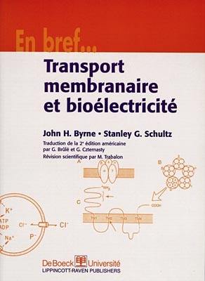 Transport membranaire et bioélectricité