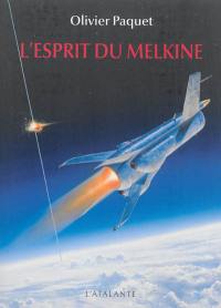 L'esprit du Melkine