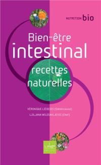 Bien-être intestinal : recettes naturelles