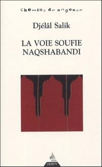 La voie soufie Naqshabandi