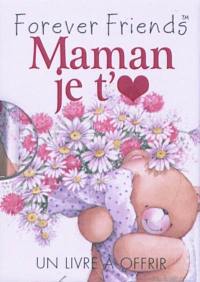 Maman je t'aime