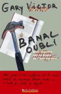 Banal oubli