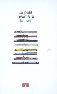 Le petit inventaire du train