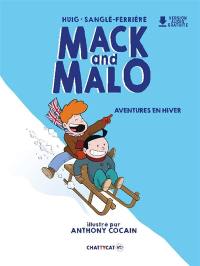 Mack and Malo. Aventures en hiver