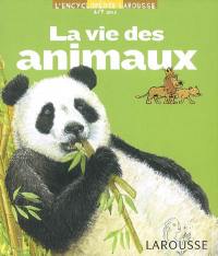 La vie des animaux