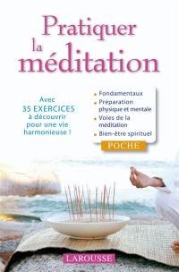 Pratiquer la méditation