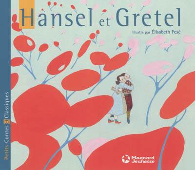 Hansel et Gretel