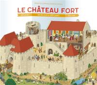 Le château fort : mon docu dépliant