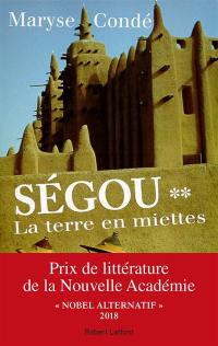 Ségou. Vol. 2. La terre en miettes