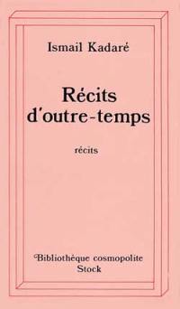 Récits d'outre-temps