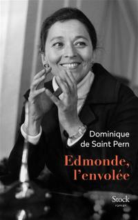 Edmonde, l'envolée