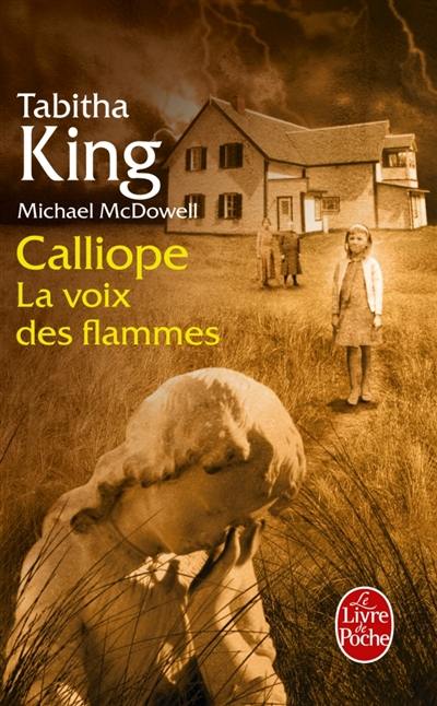 Calliope : la voix des flammes