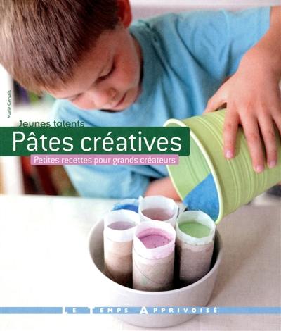 Pâtes créatives : petites recettes pour grands créateurs