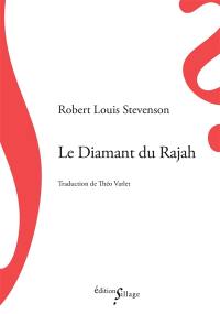 Le diamant du rajah