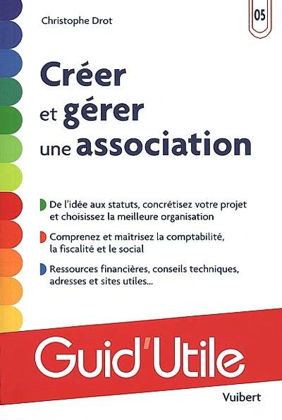 Créer et gérer une association