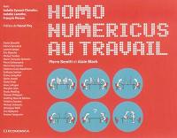 Homo numericus au travail