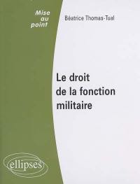 Droit de la fonction militaire