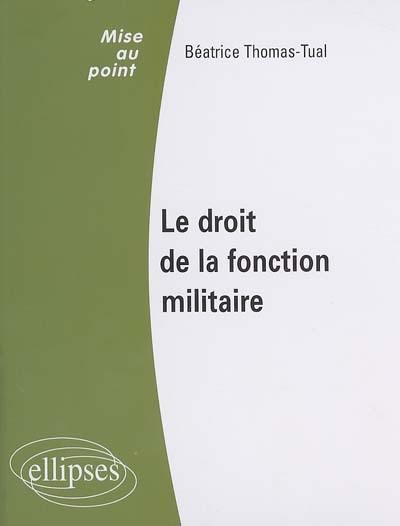 Droit de la fonction militaire