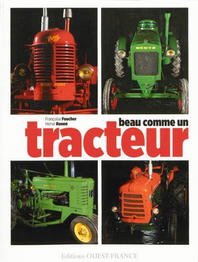 Beau comme un tracteur