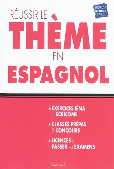 Réussir le thème en espagnol