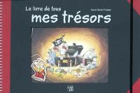 Le livre de tous mes trésors