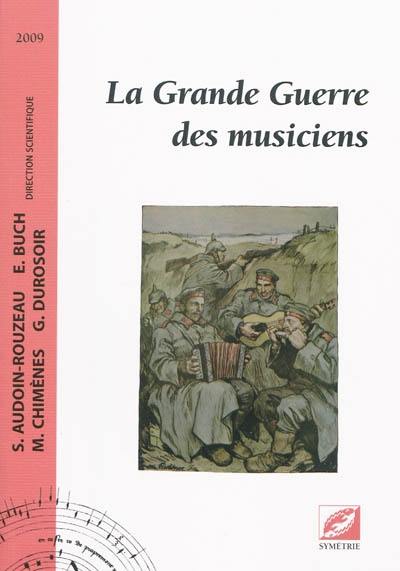 La Grande Guerre des musiciens