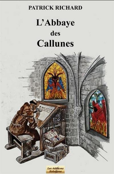 L'abbaye des Callunes