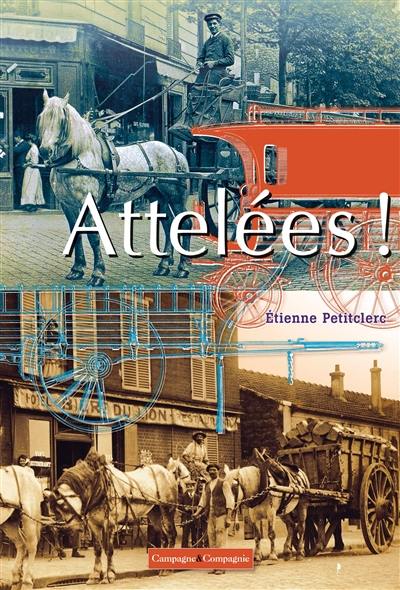 Attelées !