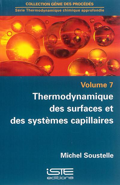 Thermodynamique des surfaces et des systèmes capillaires